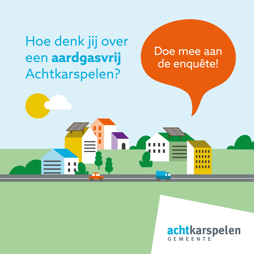 Illustratie met gebouwen in een groene omgeving met tekst: "Hoe denk jij over aardgasvrij Achtkarspelen? Doe mee aan de enquête!"