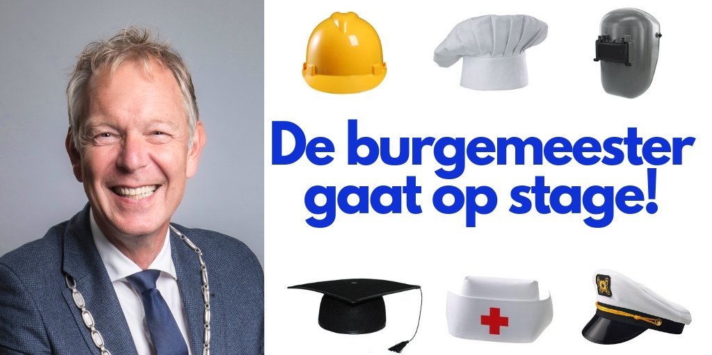 Burgemeester Röell en de tekst dat hij op stage gaat