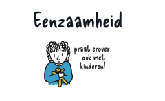 Tekst: Eenzaamheid, praat erover. Ook met kinderen