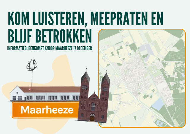 Uitnodiging informatiebijeenkomst Knoop Maarheeze