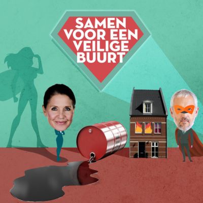 Afbeelding campagne ondermijning, 'Samen voor een veilige buurt'