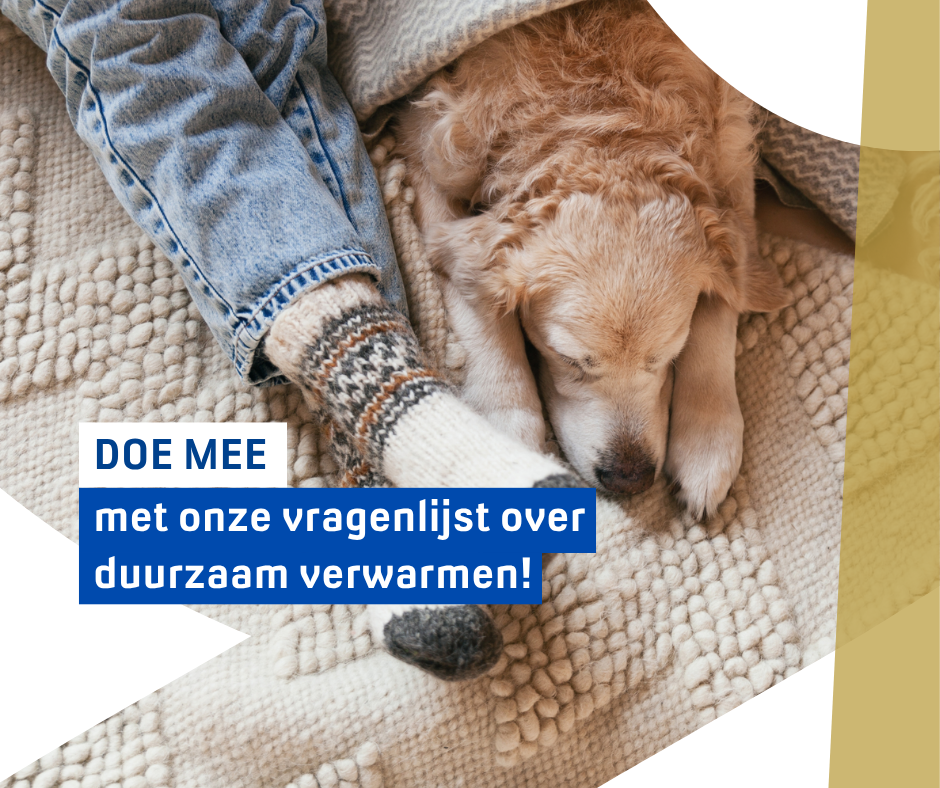 Oproep om mee te doen met onze vragenlijst over duurzaam verwarmen