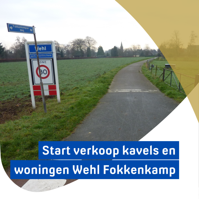 Start verkoop kavels en woningen Wehl Fokkenkamp