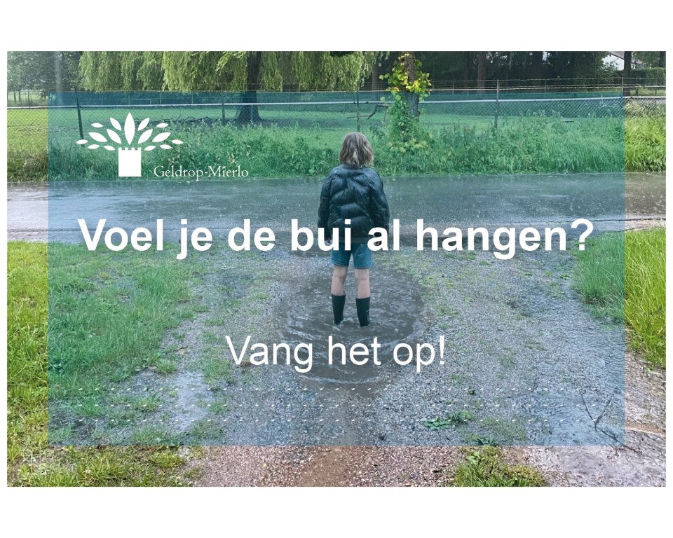 Voel je de bui al hangen? Vang het op!