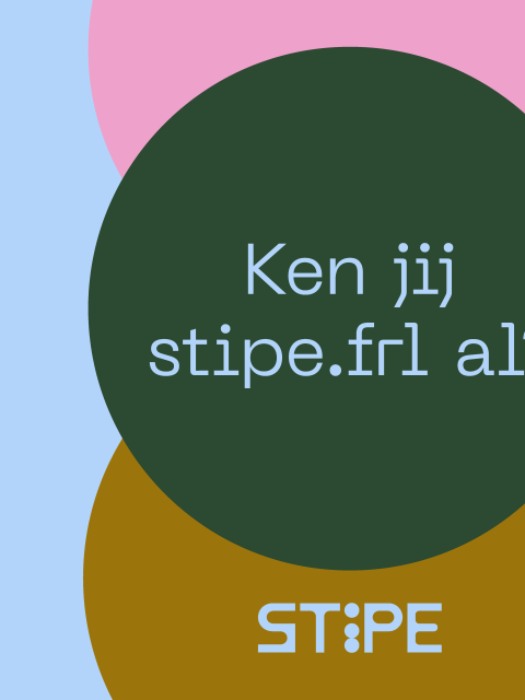 Ken jij stipe.frl al?