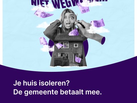 Laat je geld niet wegwaaien. Je huis isoleren? de gemeente betaald mee.