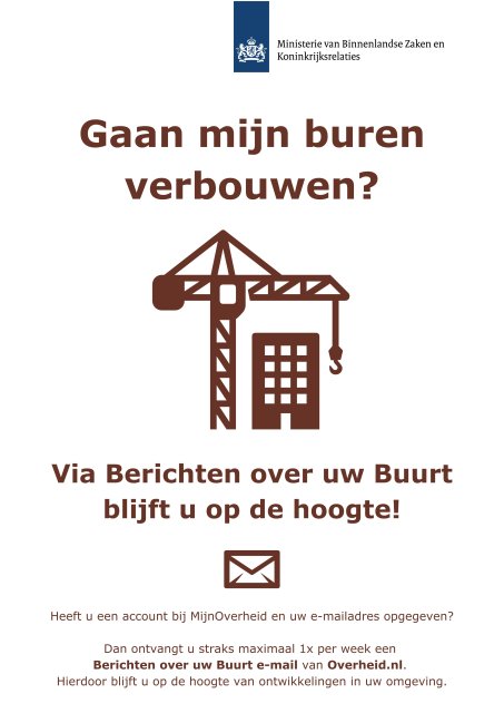 Berichten over uw buurt houdt u automatisch op de hoogte van openbare bekendmakingen in uw gemeente