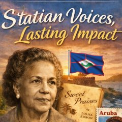 Statian Voices, Lasting Impact