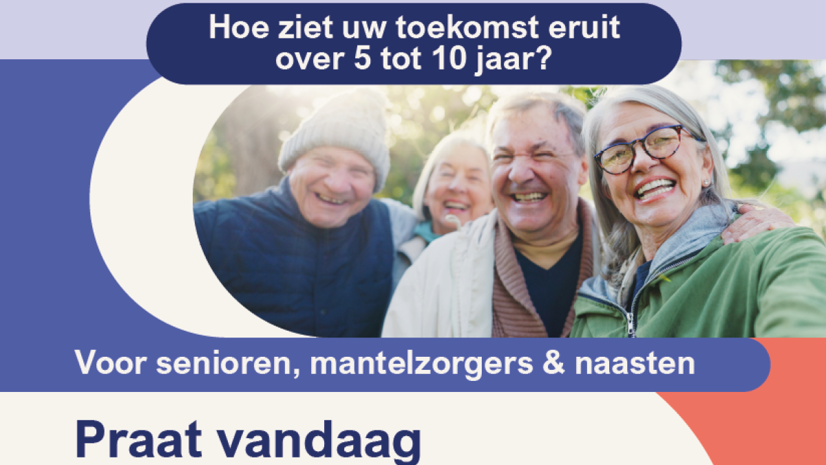 Startbijeenkomst ‘Praat vandaag over morgen’