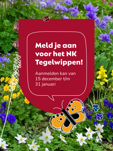 Een afbeelding met een tuin op de achtergrond. In het midden staat een rood vlak met de tekst: "Meld je aan voor het NK Tegelwippen. Aanmelden kan van 15 december t/m 31 januari.