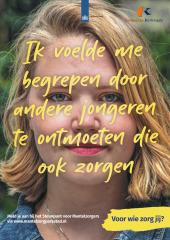 Poster met de tekst: Ik voelde me begrepen door andere jongeren te ontmoeten die ook zorgen.