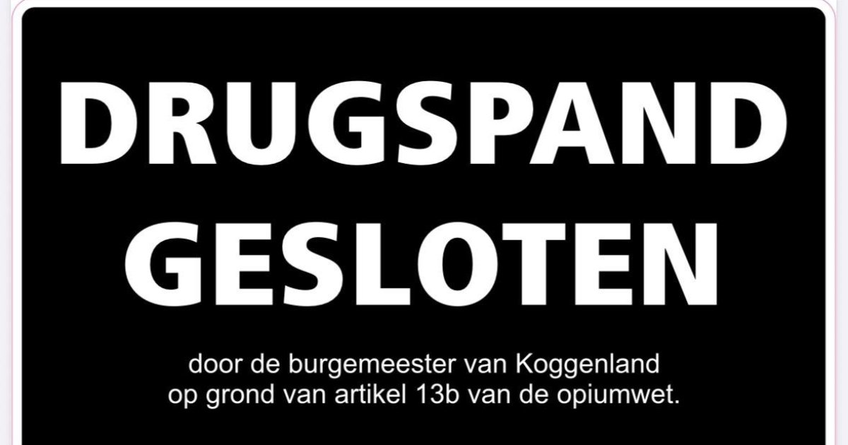 Burgemeester sluit schuur in Spierdijk na aantreffen verboden middelen