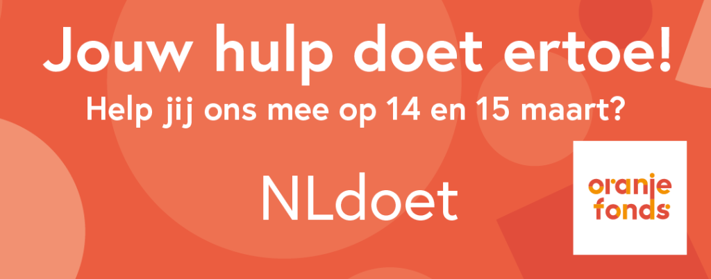 Jouw hulp doet ertoe! Help jij ons mee op 14 en 15 maart?