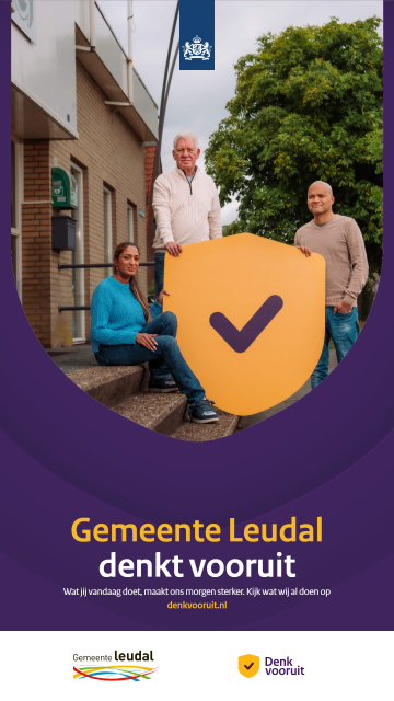 Gemeente Leudal denk vooruit - Wat jij vandaag doet maakt ons morgen sterker. Kijk wat wij al doen op denkvooruit.nl