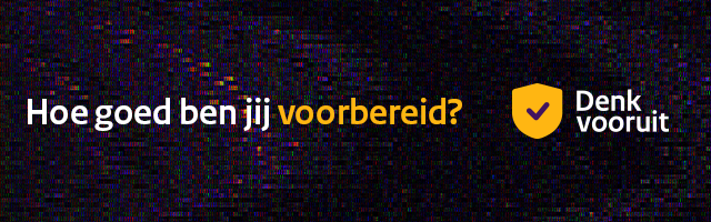Banner 'Hoe goed ben jij voorbereid? Denk vooruit!'