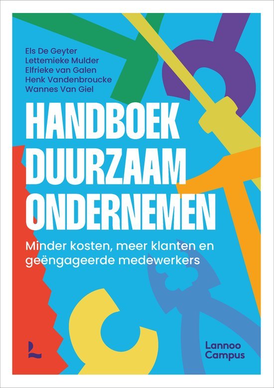 Handboek Duurzaam ondernemen; Minder kosten, meer klanten en geëngageerde medewerkers van Lettemieke Mulder en andere auteurs