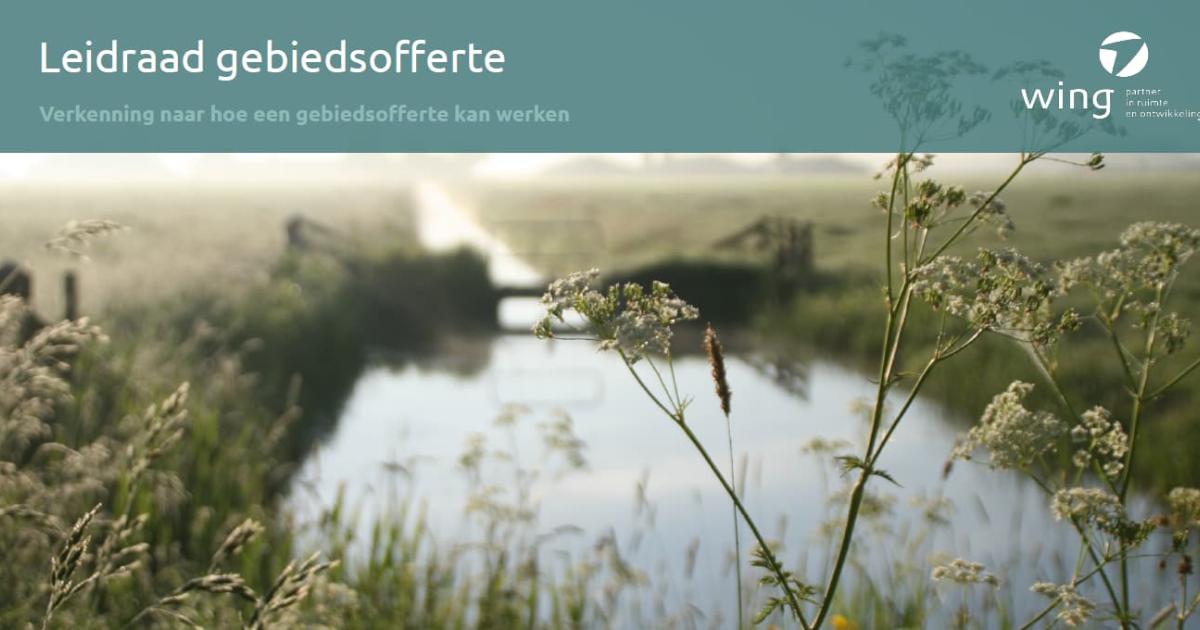 Leidraad Gebiedsofferte Gepresenteerd | Waterschap Noorderzijlvest