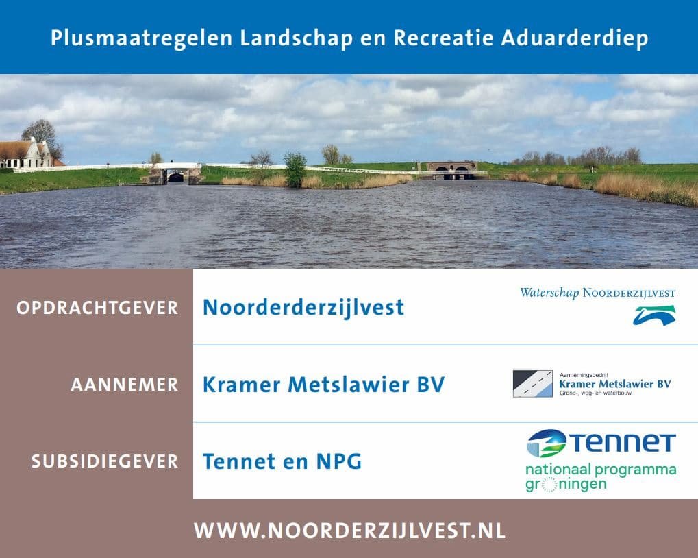 Op het bouwbord staat de naam van het project vermeld ‘Plusmaatregelen Landschap en Recreatie Aduarderdiep’. De opdrachtgever is Waterschap Noorderzijlvest. De aannemer is Kramer uit Metslawier. Het project wordt mede mogelijk gemaakt door subsidies van TENNET en Nationaal Programma Groningen. 