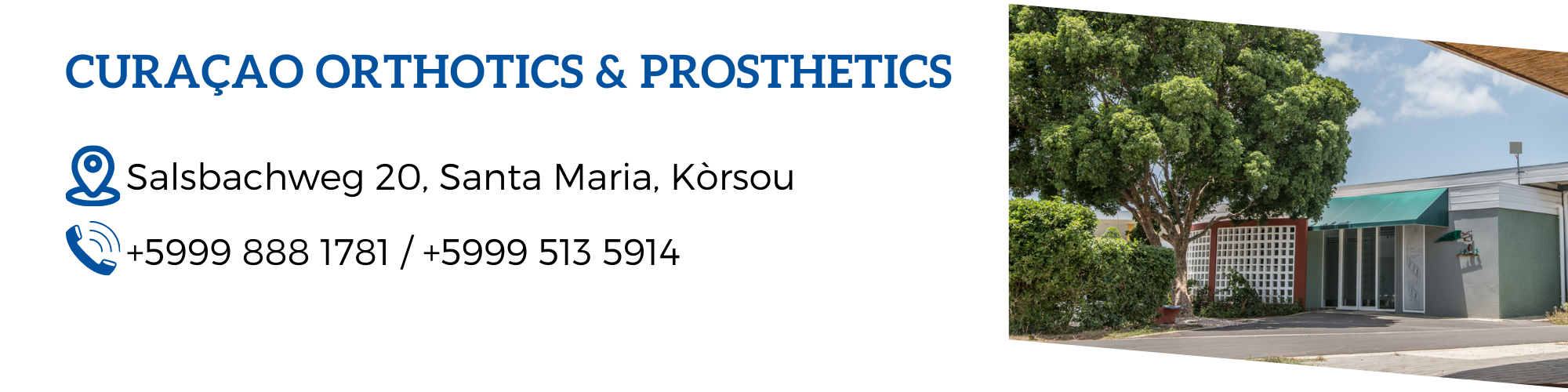 CURACAO ORTHOTICS & PROSTHETICS - Salsbachweg 20, Santa Maria