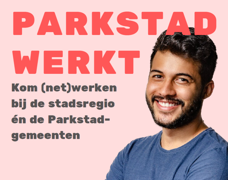 Parkstad werkt. Kom (net)werken bij de stadsregio én de Parkstad-gemeenten