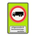 verkeersbord verboden voor vrachtverkeer, uitgezonderd bestemmingsverkeer