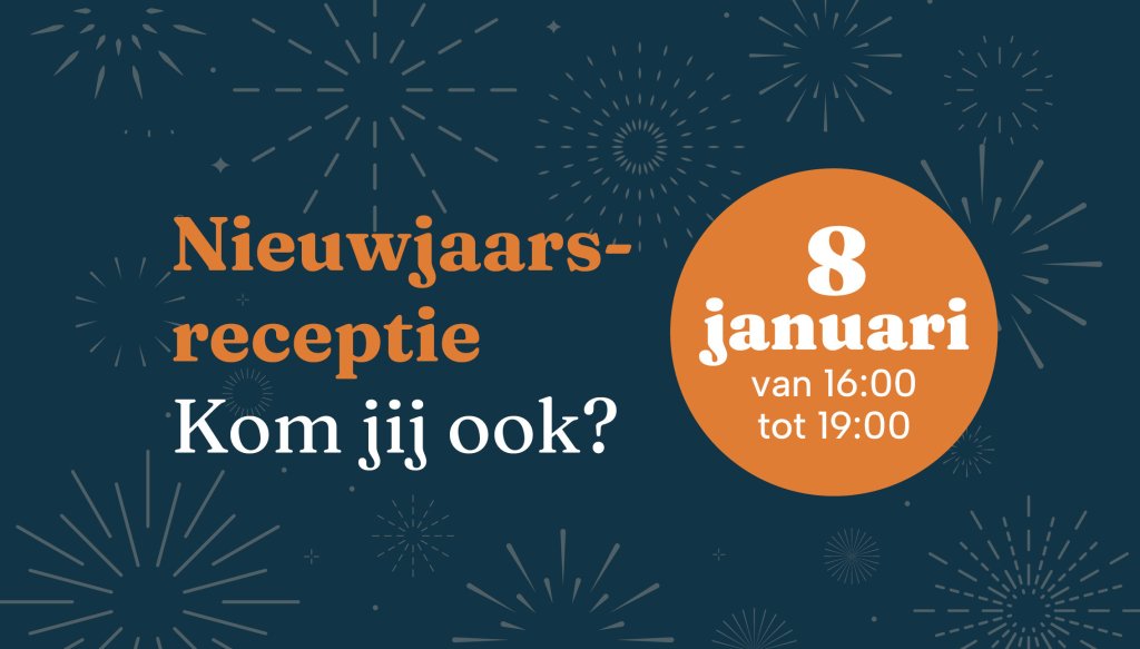 Donkerblauwe achtergrond met vuurwerk, met daarop de tekst: nieuwjaarsreceptie, kom jij ook?