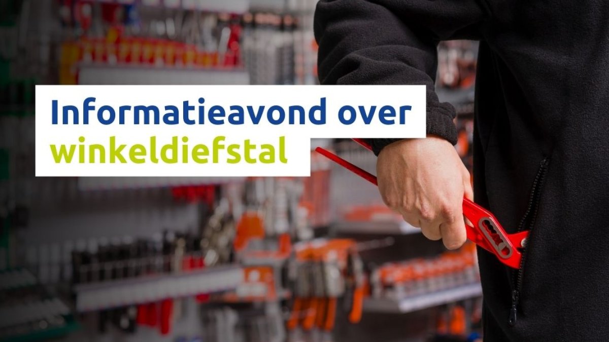 Informatieavond over winkeldiefstal