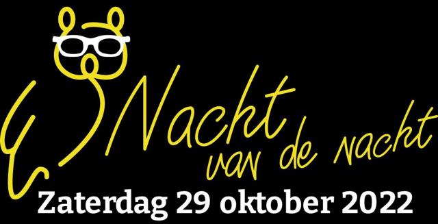 Aankondiging Nacht van de nacht: zaterdag 29 oktober 2022