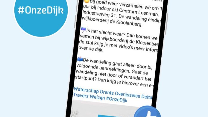 Een telefoon met daarop een Facebookbericht van Onze Dijk