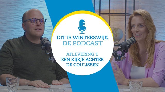 Dit is Winterswijk De podcast - aflevering 1 Een kijkje achter de schermen