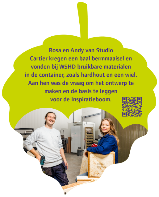 Andy en Rosa van Studio Cartier kregen een baal bermmaaisel en vonden bij WSHD bruikbare materialen in de container, zoals hardhout en een wiel. Aan hen de vraag om het ontwerp te maken en de basis te leggen voor de Inspiratieboom